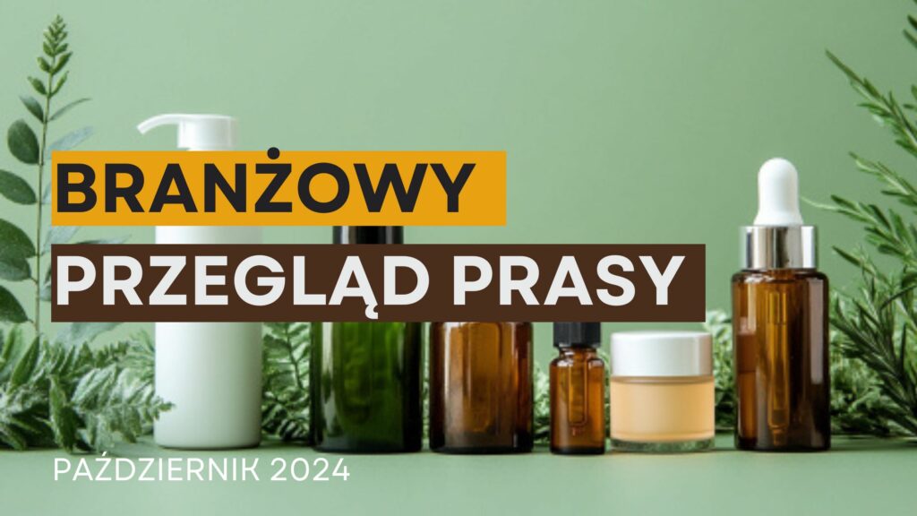 kosmetyczny przegląd prasy październik 2024