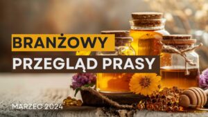 Miód, kosmetyki i nowinki z branży farmaceutycznej i żywności